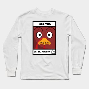 Funny Chicken deisgn for Thanksgiving Long Sleeve T-Shirt